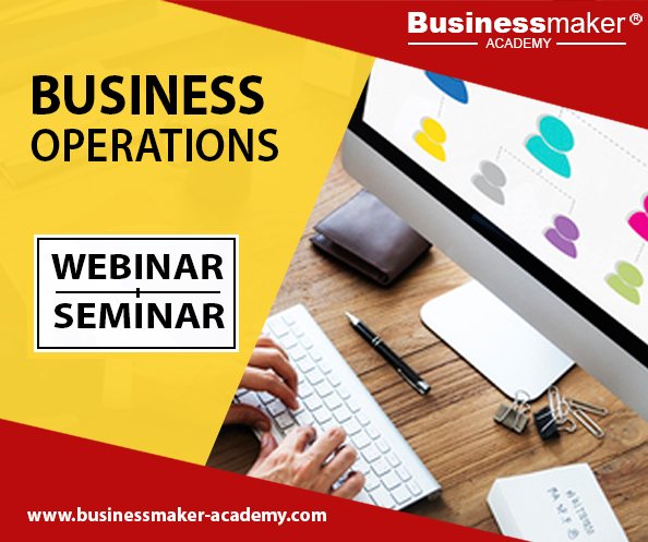 Business Operations Management Training by Business Maker Academy, Inc.