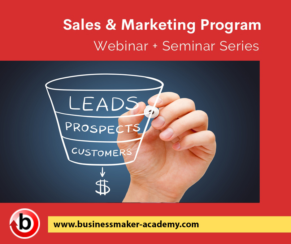 Sales & Marketing Training Program Bundle by Business Maker Academy, Inc.