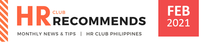 HR Club Newsletter - February 2021 Edition by HR Club Philippines