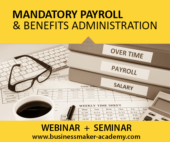 Mandatory Payroll & Benefits Administration Course by Businessmaker Academy