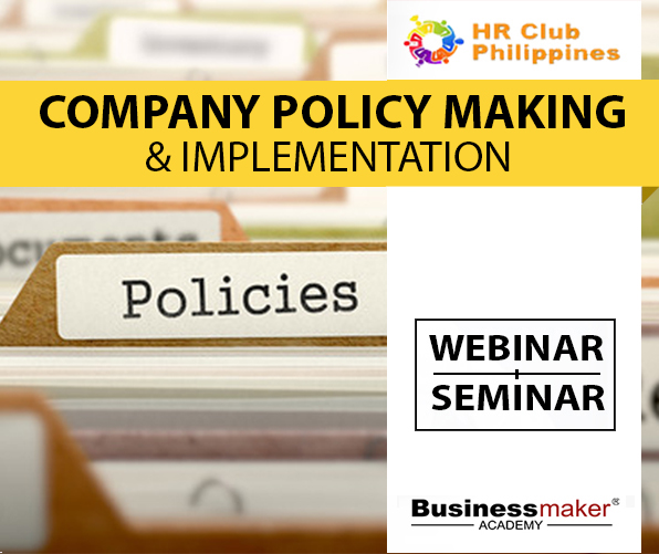Company Policy Making Training Course by Business Maker Academy, Inc.