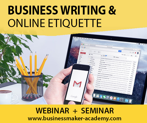 Business Writing & Online Etiquette Training by Business Maker Academy, Inc.