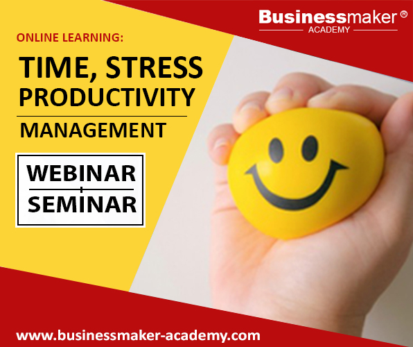 Time, Productivity & Stress Management Training by Business Maker Academy, Inc.