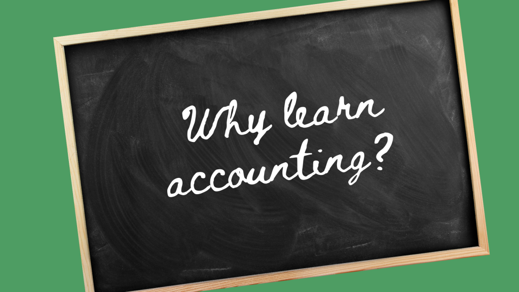 Why Learn Accounting | Businessmaker Academy