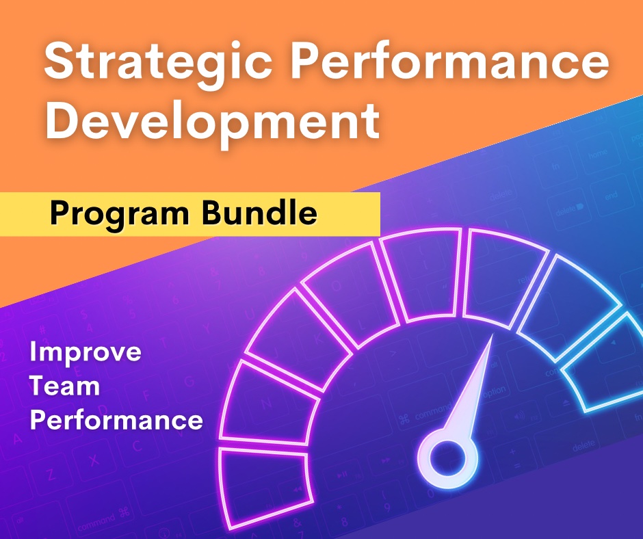 Training Bundle: Strategic Perfomance Development Program